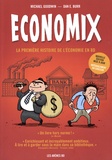 Michael Goodwin et Dan E. Burr - Economix - La première histoire de l'économie en BD.