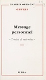 Charles Oulmont et Augusto Shaw - Message personnel - Traduit de moi-même.