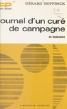 Gérard Hoffbeck et Georges Raillard - Journal d'un curé de campagne, de Bernanos.