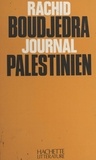Rachid Boudjedra - Journal palestinien.