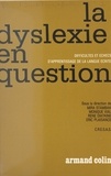 Mira Stambak et Monique Vial - La dyslexie en question - Colloque sur les difficultés et les échecs d'apprentissage de la langue écrite, Paris, 20-22 novembre 1970.