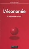 Lionel Stoleru - L'économie - Comprendre l'avenir.