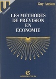 Guy Ansion et Philippe Busquin - Les méthodes de prévision en économie.
