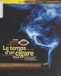 Thierry Dussard et Jean-Pierre Saccani - Le temps d'un cigare.