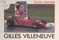 Alan Henry et Antoine Prunet - Gilles Villeneuve.