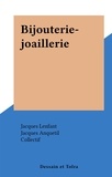 Jacques Lenfant et Jacques Anquetil - Bijouterie-joaillerie.