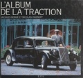 Jacques Borgé et Nicolas Viasnoff - L'album de la Traction.