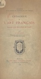 Louis Réau et  Société de l'histoire de l'art - Catalogue de l'art français dans les musées russes.
