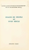  Centre aixois d'études et de r et  Collectif - Images du peuple au dix-huitième siècle - Colloque d'Aix-en-Provence, 25 et 26 octobre 1969.