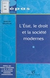 François Vallançon et Jacqueline Russ - L'État, le droit et la société modernes.