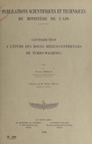Marcel Sédille et  Ministère de l'Air - Contribution à l'étude des roues hélico-centrifuges de turbo-machines.