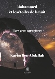 Karim Ben Abdallah - Mohammed et les étoiles de la nuit.