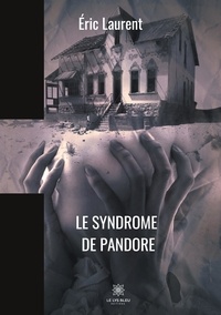 Eric Laurent - Le syndrome de Pandore.