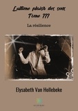 Elysabeth Van Hollebeke - L'ultime plaisir des sens Tome 3 : .