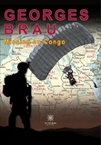 Georges Brau - Missing au Congo.