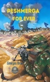 Georges Brau - Peshmerga for ever.