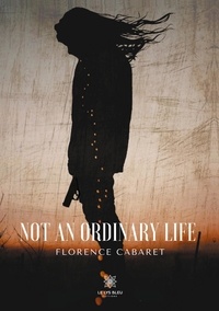 Florence Cabaret - Not an ordinary life.