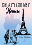Adna Zimene - En attendant Homère.
