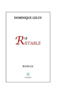 Dominique Lelys - Le retable.