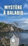 Dominique Sala - Mystère à Balabio.