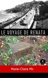 Thierry Gilhodez - Le voyage de Renata.