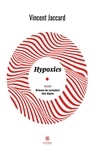 Vincent Jaccard - Hypoxies.
