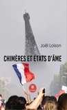 Joël Loison - Chimères et états d'âme.