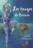 Xavier Baraglioli - Les tangos de Bassato.
