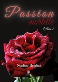  Nadine - Passion mortelle Tome 1 : .