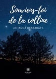 Johanna Desbarats - Souviens-toi de la colline.
