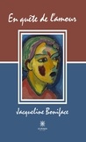 Jacqueline Boniface - En quête de l'amour.