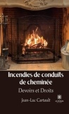 Jean-Luc Cartault - Incendies de conduits de cheminée.