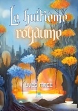 Yves Macé - Le huitième royaume.