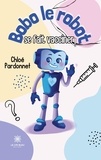 Chloé Pardonnet - Bobo le robot se fait vacciner !.