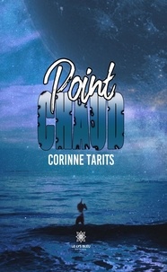 Tarits Corinne - Point chaud.