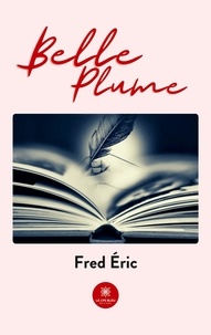 Fred Eric - Belle plume.