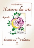 Marlène Roux - Histoires des arts divinatoires et des traditions - Agenda.
