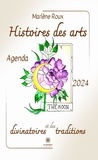 Marlène Roux - Histoires des arts divinatoires et des traditions - Agenda.