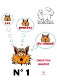 Christian Lalanne - Les pensées du renard.