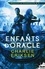 Charlie Eriksen - Oracle la corrosive Tome 2 : Les enfants d'Oracle.