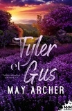 May Archer et Julie Nicey - Tyler et Gus - Tomber amoureux à O'Leary, T2.5.