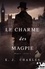 K.J. Charles - Magpie 1 : Le charme des Magpie - Magpie, T1.