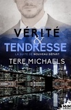 Tere Michaels - Vérité & Tendresse.