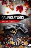 Eden Winters - Diversion Tome 7,5 : Célébrations.