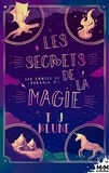 T. J. Klune - Les contes de Verania Tome 3 : Les secrets de la magie.
