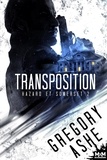Gregory Ashe - Hazard et Somerset Tome 2 : Transposition.