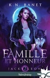 K. N. Banet et Elodie Demogue - Famille et honneur - Jacky Leon, T2.