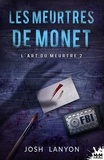 Josh Lanyon - L'art du meurtre Tome 2 : Les meurtres de Monet.