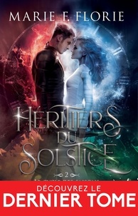 Marie F. Florie - Héritiers du solstice Tome 2 : Le cycle des saisons.