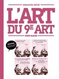 Emmanuel Reuzé - L'art du 9e art.